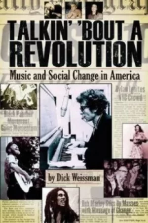 Image of Talkin bout a revolution by Dick Weissman
