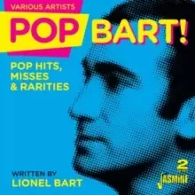 Image of Pop Bart!: Pop Hits, Misses & Rarities Written By Lionel Bart