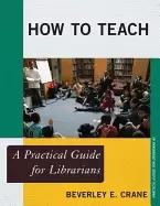 Image of how to teach a practical guide for librarians