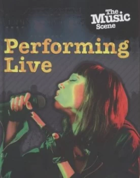 Image of Performing Live by Matthew Anniss Hardback