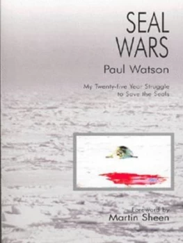 Image of Seal Wars by Paul Watson Paperback