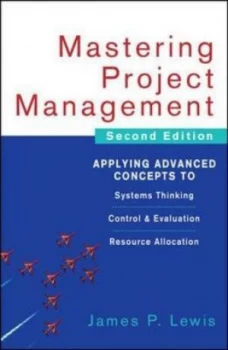 Image of Mastering Project Management by James P Lewis Hardback