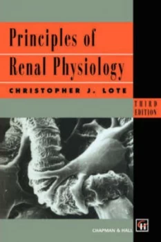 Image of Principles of Renal Physiology by C.J. Lote Paperback