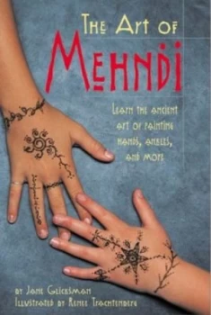 Image of The Art of Mehndi by Jane Glicksman and Renee Trachtenberg Paperback