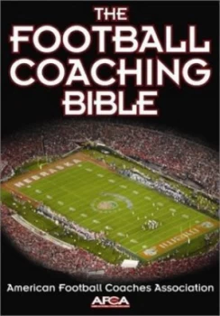 Image of The Football Coaching Bible by American Football Coaches Association Hardback