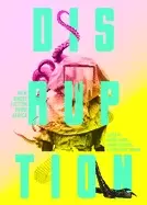 Image of disruption new short fiction from africa