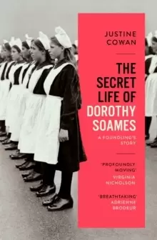Image of The Secret Life of Dorothy Soames : A Foundling's Story