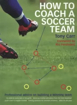 Image of How to coach a soccer team by Tony Carr
