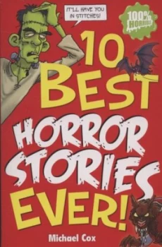 Image of 10 Best Horror Stories Ever by Michael Cox Paperback