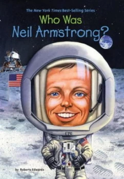 Image of Who Is Neil Armstrong by Roberta Edwards Book