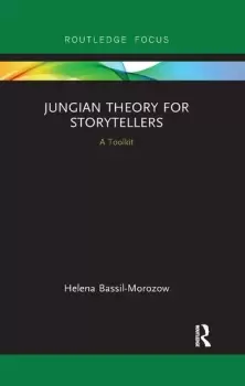 Image of Jungian Theory for StorytellersA Toolkit