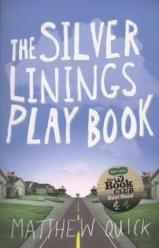 Image of The Silver Linings Play Book by Matthew Quick Paperback