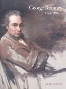 Image of George Romney 1734-1802 by Alex Kidson and National Portrait Gallery Paperback