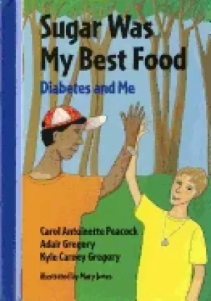 Image of sugar was my best food diabetes and me concept books