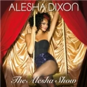 Image of Alesha Dixon The Alesha Show CD