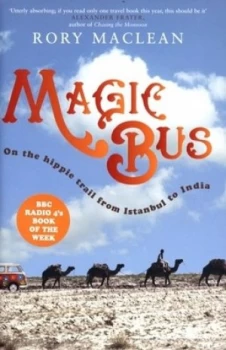 Image of Magic Bus by Rory Maclean Hardback