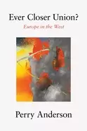 Image of ever closer union europe in the west