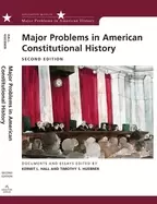Image of major problems in american constitutional history documents and essays