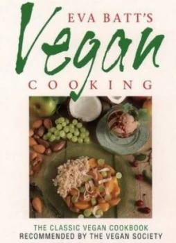 Image of Eva Batts Vegan Cookery by Eva Batt Book