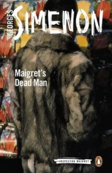 Image of Maigret and His Dead Man by Georges Simenon Book