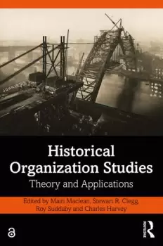 Image of Historical Organization StudiesTheory and Applications