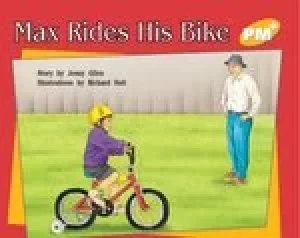 Image of PM Yellow: Max Rides His Bike (PM Plus Storybooks) Level 8