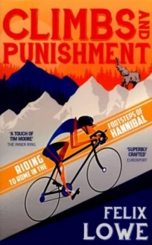Image of Climbs and Punishment by Felix Lowe Paperback