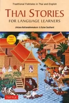 Image of Thai Stories for Language Learners : Traditional Folktales in English and Thai (Free Online Audio)
