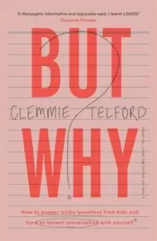 Image of But why? by Clemmie Telford