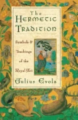 Image of hermetic tradition symbols and teachings of the royal art