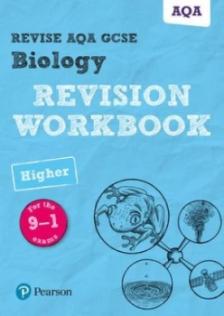 Image of Revise Aqa Gcse Biology Higher Revision Workbook by Dr Nigel Saunders Book