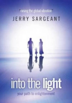 Image of Into the Light by Jerry Sargeant Paperback