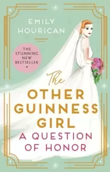 Image of The Other Guinness Girl: A Question of Honor