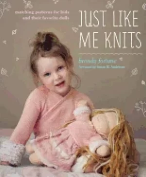 Image of just like me knits matching patterns for kids and their favorite dolls