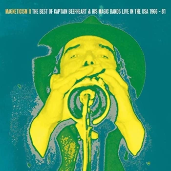 Image of Captain Beefheart & His Magic - Magneticism Ii - The Very Best Vinyl