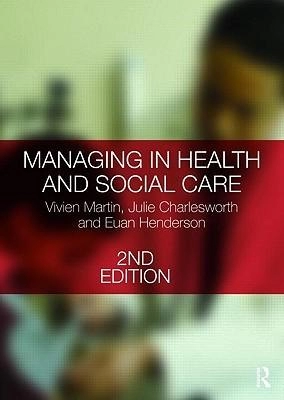 Image of Managing in health and social care by Vivien Martin