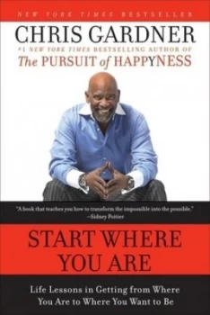 Image of Start Where You Are by Chris Gardner Paperback