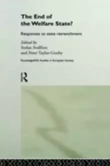 Image of The End of the Welfare State? Responses to State Retrenchment