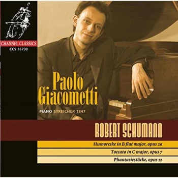 image of Paolo Giacometti - Humoresque in B Flat Major, Op. 20 (Giacometti, Streicher) CD