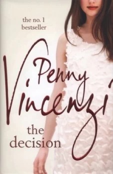 Image of The Decision by Penny Vincenzi Hardback