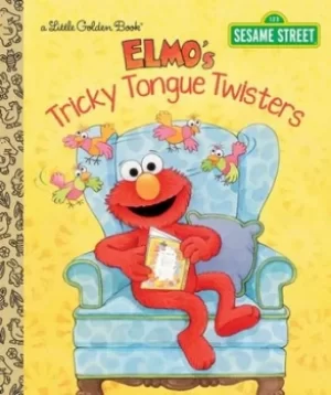 Image of Elmos tricky tongue twisters by Sarah Albee