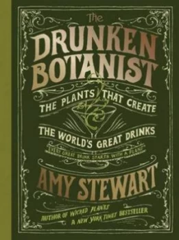 Image of The Drunken Botanist by Amy Stewart Paperback