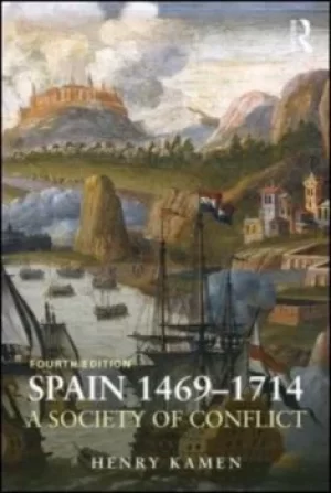 Image of Spain 1469-1714 by Henry Kamen