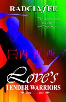 Image of Loves Tender Warriors by Radclyffe Paperback