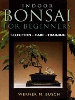 Image of Indoor Bonsai for Beginners by W. Busch Paperback