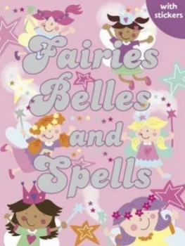 Image of Fairies Belles and Spells Paperback