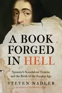 Image of book forged in hell spinozas scandalous treatise and the birth of the secul