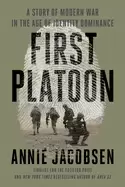 Image of first platoon a story of modern war in the age of identity dominance