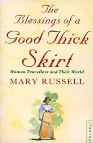 Image of The blessings of a good thick skirt by Mary Russell