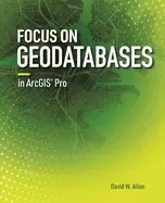 Image of focus on geodatabases in arcgis pro
